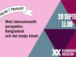 Bild för frukostevent med texten &quot;Lesbisk Frukost - Med internationellt perspektiv: Bangladesh och det tredje könet 20 september 11-13 Kvinnohistoriskt museum&quot;