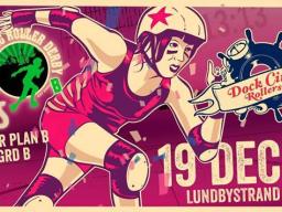 Bild på personer som spelar roller derby mot rosa bakgrund och loggorna till lagen DCR, GBGRD och TEAM EUROPE med texten: &quot;19 DEC - Lundbystrand, Game 1: DCR B vs GBGRD B, Game 2: DCR A vs Team Europe&quot;. 