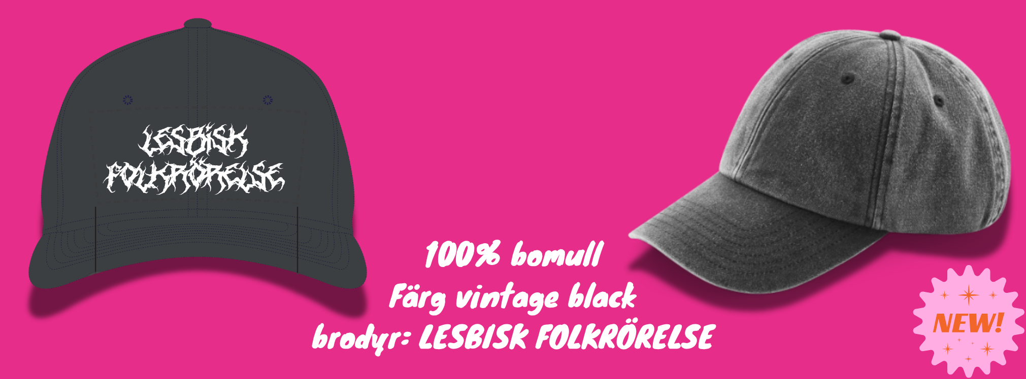 Grå-svart keps i 100% bomull med brodyr "LESBISK FOLKRÖRELSE" på framsidan i metal-typsnitt.